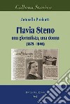 Flavia Steno. Una giornalista, una donna (1875-1946) libro