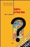 Delitto al Paul Klee libro