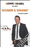 Beppe Braida presenta «Scusate il disagio» libro