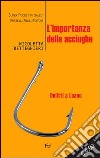 L'importanza delle acciughe. Delitti a Loano libro