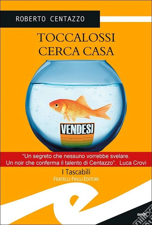 Toccalossi cerca casa