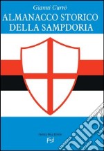 Almanacco storico della Sampdoria libro