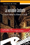 La variabile costante. Costante indaga tra Milano e Acireale libro di Maimone Vincenzo