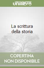 La scrittura della storia libro