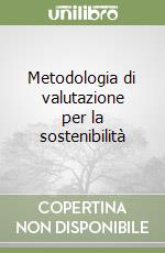 Metodologia di valutazione per la sostenibilità libro