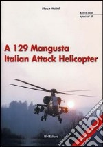 A 129 Mangusta Italian Attack Helicopter libro