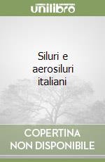 Siluri e aerosiluri italiani