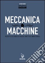 Meccanica & macchine. Con espansione online. Vol. 1 libro