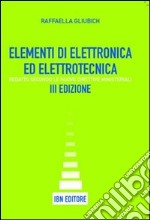 Elementi di elettronica ed elettrotecnica. Per le Scuole superiori. Con espansione online libro