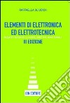 Elementi di elettronica ed elettrotecnica. Per le Scuole superiori. Con espansione online libro di Gliubich Raffaella