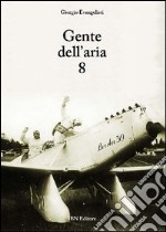 Gente dell'aria. Vol. 8 libro