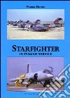 Starfighter in italian service. Ediz. italiana e inglese libro di Storaro Franco