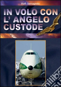 In volo con l'angelo custode