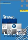 Scienze e tecnologie applicate. Per gli Ist. tecnici. Con DVD-ROM libro