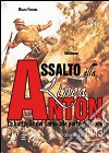 Assalto alla Linea Anton. La battaglia del Sarno alle porte di Napoli 22-30 settembre 1943 libro