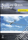 Saiplane design examples. Design calculation example structural dimensioning (with technical specifications and design rules) libro di Pajno Vittorio