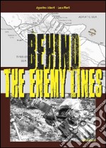 Behind the enemy lines libro