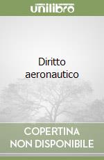 Diritto aeronautico libro