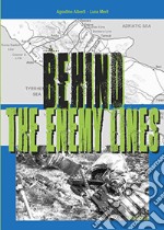 Behind the enemy lines libro