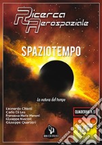 Spaziotempo. La natura del tempo libro