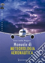 Manuale di meteorologia aeronautica libro