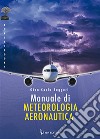 Manuale di meteorologia aeronautica libro