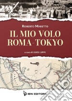 Il mio volo Roma-Tokyo