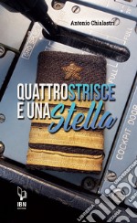 Quattro strisce e una stella libro