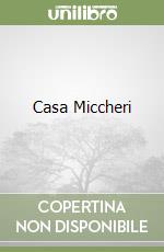 Casa Miccheri
