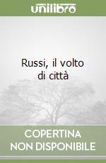 Russi, il volto di città libro