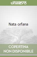 Nata orfana libro