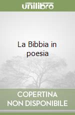 La Bibbia in poesia libro