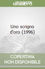 Uno scrigno d'oro (1996) libro