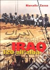 Iraq 120 all'alba libro