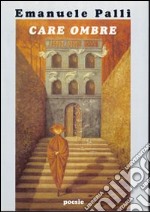 Care ombre libro