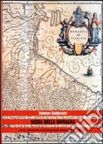 Guida della Romagna. Storia, monumenti e personaggi dalle origini al terzo millennio libro