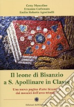 Il leone di Bisanzio a s. Apollinare in classe