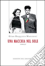 Una macchia nel sole libro