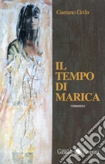 Il tempo di Marica libro