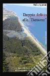 Doppio delitto alla «Bassona» libro di Agusani Nello