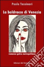 La baldracca di Venezia libro