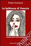 La baldracca di Venezia libro