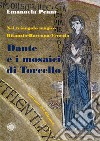 Dante e i mosaici di Torcello. Nel triangolo magico Bisanzio-Ravenna-Venezia libro