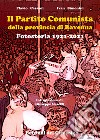 Il Partito Comunista della provincia di Ravenna. Fotostoria 1921-2021 libro