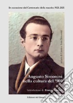 Augusto Simonini nella cultura del '900