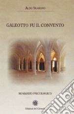 Galeotto fu il convento libro