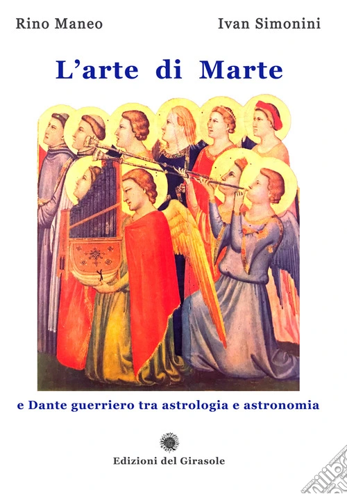 L'arte di Marte e Dante guerriero tra astrologia e astronomia