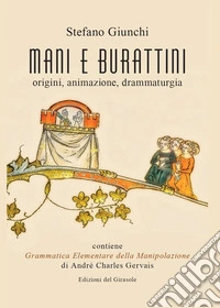 Mani e burattini