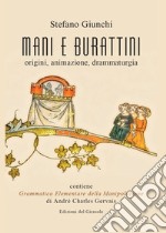 Mani e burattini libro