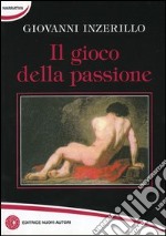 Il gioco della passione